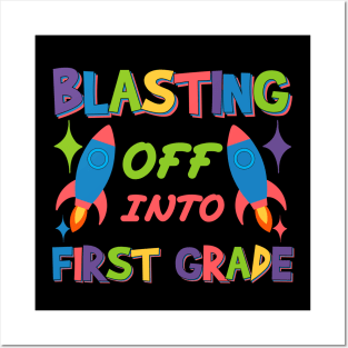 Blasting Off Into first grade Blast Launching from Preschool to First Grade Posters and Art